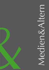 Medien und Altern Medien und Altern